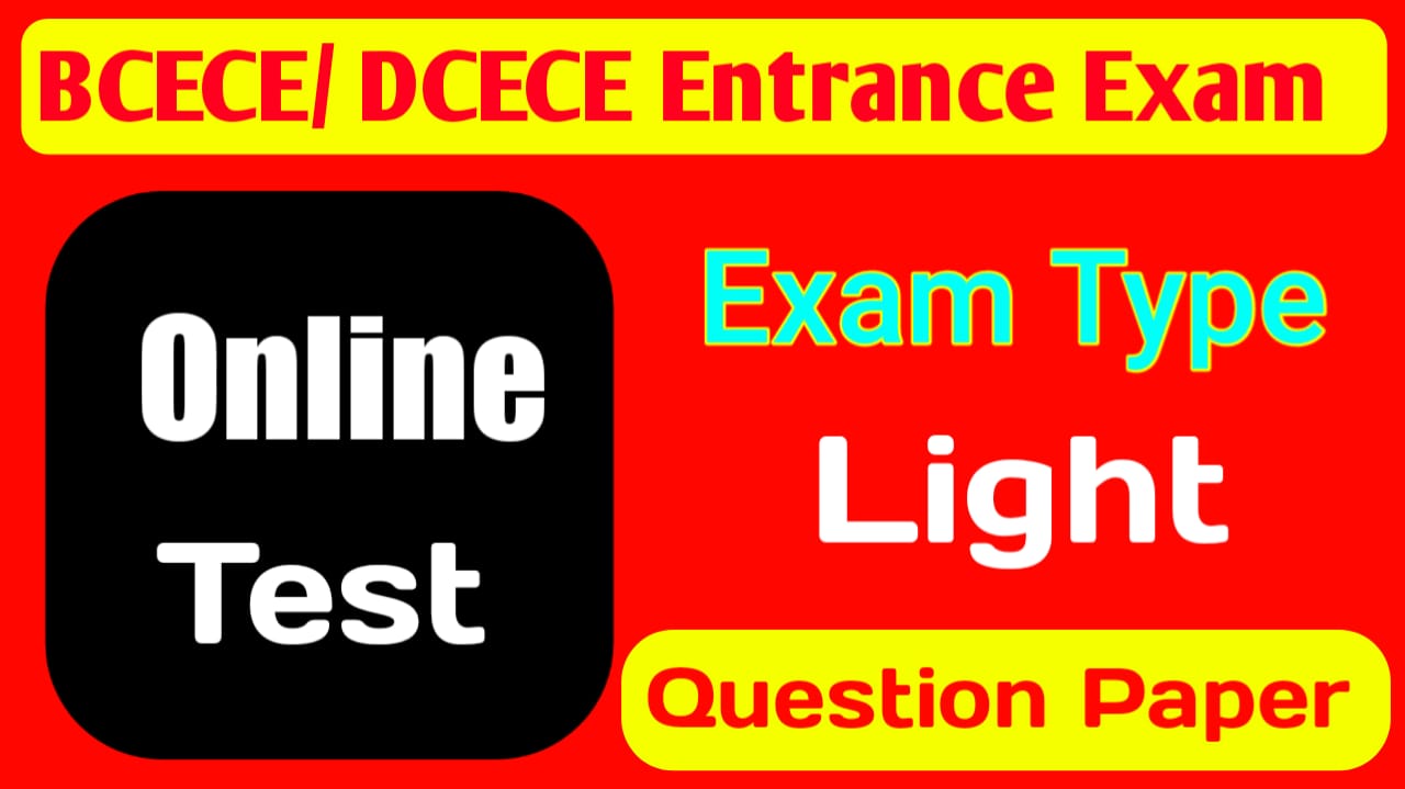 BCECE Science Online Test 2020 Entrance Exam |