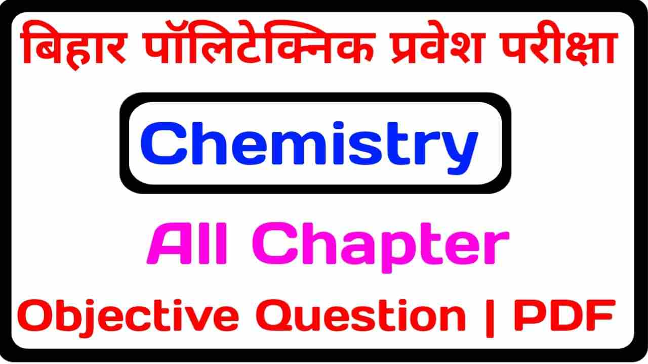 Polytechnic Chemistry Objective Question